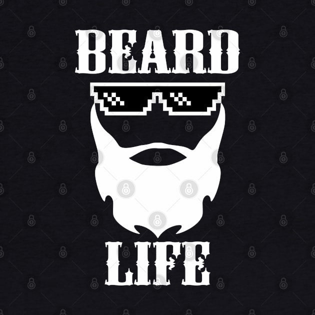 Beard Life by reyzo9000